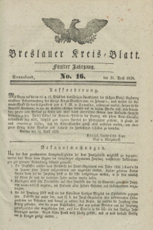 Breslauer Kreis-Blatt. Jg.5, No. 16 (21 April 1838)