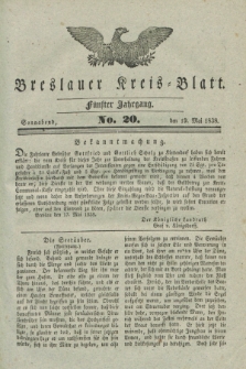 Breslauer Kreis-Blatt. Jg.5, No. 20 (19 Mai 1838)