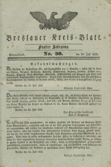 Breslauer Kreis-Blatt. Jg.5, No. 30 (28 Juli 1838)
