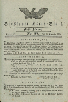Breslauer Kreis-Blatt. Jg.5, No. 37 (15 September 1838)