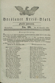 Breslauer Kreis-Blatt. Jg.5, No. 39 (29 September 1838)