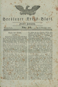 Breslauer Kreis-Blatt. Jg.5, No. 44 (3 November 1838)