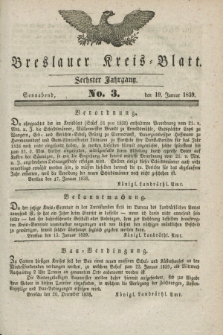 Breslauer Kreis-Blatt. Jg.6, No. 3 (19 Januar 1839)