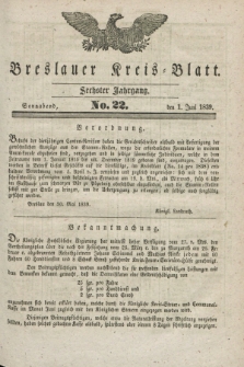 Breslauer Kreis-Blatt. Jg.6, No. 22 (1 Juni 1839)