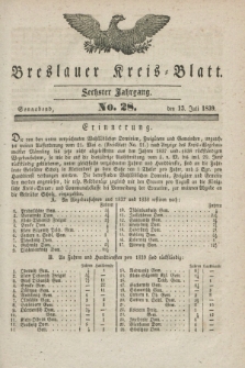 Breslauer Kreis-Blatt. Jg.6, No. 28 (13 Juli 1839)