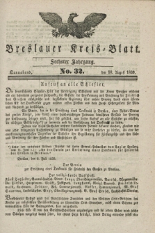 Breslauer Kreis-Blatt. Jg.6, No. 32 (10 August 1839)