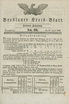 Breslauer Kreis-Blatt. Jg.6, No. 33 (17 August 1839)