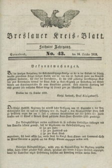 Breslauer Kreis-Blatt. Jg.6, No. 43 (26 October 1839)