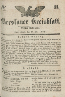 Breslauer Kreisblatt. Jg.11, № 11 (16. März 1844)