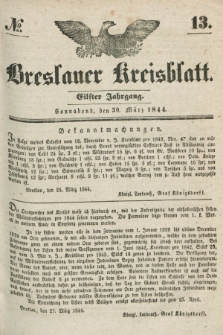 Breslauer Kreisblatt. Jg.11, № 13 (30 März 1844)