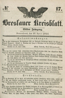 Breslauer Kreisblatt. Jg.11, № 17 (27 April 1844)