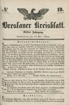Breslauer Kreisblatt. Jg.11, № 19 (11 Mai 1844)