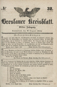 Breslauer Kreisblatt. Jg.11, № 32 (10 August 1844)