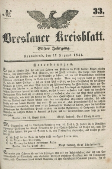 Breslauer Kreisblatt. Jg.11, № 33 (17 August 1844)