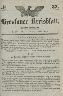 Breslauer Kreisblatt. Jg.11, № 37 (14 September 1844)