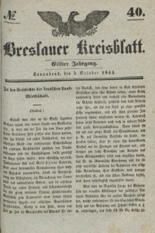 Breslauer Kreisblatt. Jg.11, № 40 (5 October 1844)