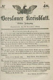 Breslauer Kreisblatt. Jg.11, № 48 (30 November 1844)