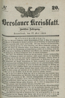 Breslauer Kreisblatt. Jg.12, № 20 (17 Mai 1845)