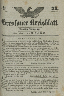 Breslauer Kreisblatt. Jg.12, № 22 (31 Mai 1845)