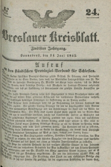 Breslauer Kreisblatt. Jg.12, № 24 (14 Juni 1845)
