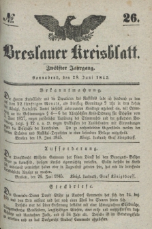 Breslauer Kreisblatt. Jg.12, № 26 (28 Juni 1845)