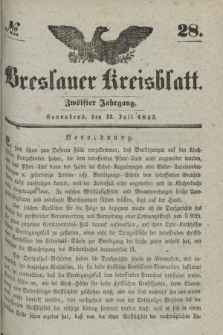 Breslauer Kreisblatt. Jg.12, № 28 (12 Juli 1845)