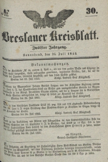 Breslauer Kreisblatt. Jg.12, № 30 (26 Juli 1845)