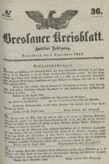 Breslauer Kreisblatt. Jg.12, № 36 (6 September 1845)