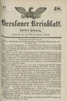Breslauer Kreisblatt. Jg.12, № 48 (29 November 1845)