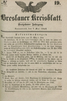 Breslauer Kreisblatt. Jg.13, № 19 (9 Mai 1846)