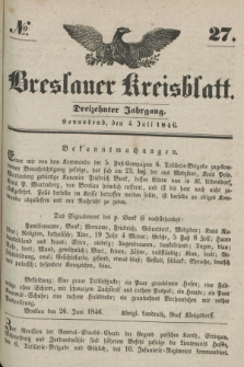 Breslauer Kreisblatt. Jg.13, № 27 (4 Juli 1846)