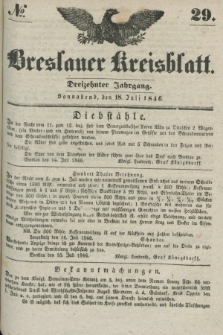 Breslauer Kreisblatt. Jg.13, № 29 (18 Juli 1846)