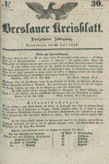 Breslauer Kreisblatt. Jg.13, № 30 (25 Juli 1846)