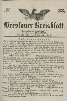 Breslauer Kreisblatt. Jg.13, № 33 (15 August 1846)