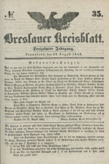 Breslauer Kreisblatt. Jg.13, № 35 (29 August 1846)
