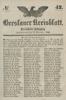 Breslauer Kreisblatt. Jg.13, № 42 (17 Oktober 1846)