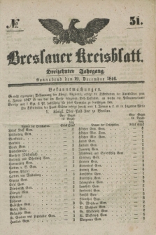 Breslauer Kreisblatt. Jg.13, № 51 (19 December 1846)