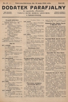 Dodatek Parafjalny do tygodnika „Niedziela” Parafji Matki Boskiej Anielskiej w Dąbrowie-Górniczej. 1936, nr 19