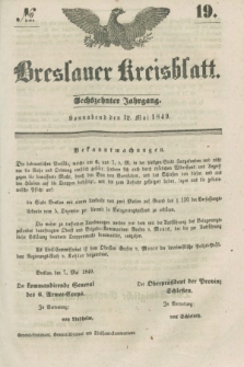 Breslauer Kreisblatt. Jg.16, № 19 (12 Mai 1849) + dod.