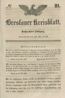 Breslauer Kreisblatt. Jg.16, № 21 (26 Mai 1849)