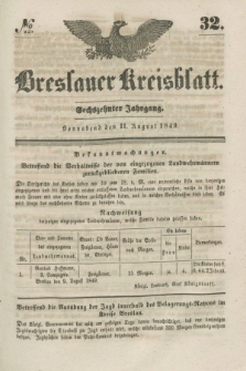 Breslauer Kreisblatt. Jg.16, № 32 (11. August 1849)