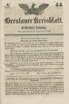 Breslauer Kreisblatt. Jg.16, № 44 (3 November 1849)