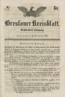 Breslauer Kreisblatt. Jg.16, № 51 (22 December 1849) + dod.