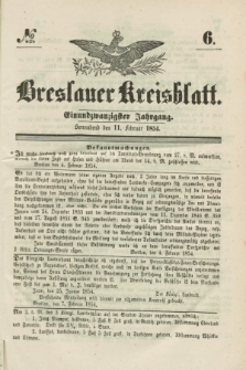 Breslauer Kreisblatt. Jg.21, № 6 (11. Februar 1854)