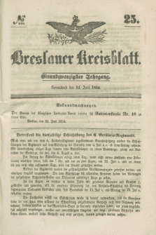 Breslauer Kreisblatt. Jg.21, № 25 (24 Juni 1854)
