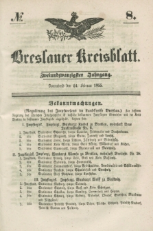 Breslauer Kreisblatt. Jg.22, № 8 (24 Februar 1855)