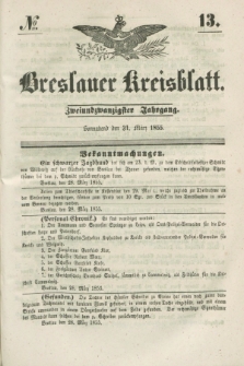 Breslauer Kreisblatt. Jg.22, № 13 (31 März 1855)