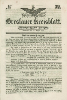 Breslauer Kreisblatt. Jg.22, № 32 (11 August 1855)