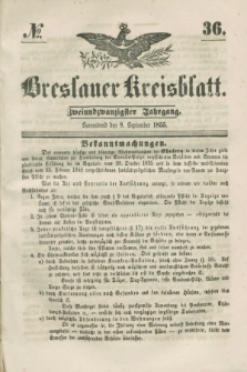 Breslauer Kreisblatt. Jg.22, № 36 (8 September 1855) + dod.