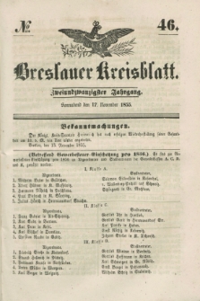 Breslauer Kreisblatt. Jg.22, № 46 (17 November 1855) + dod.